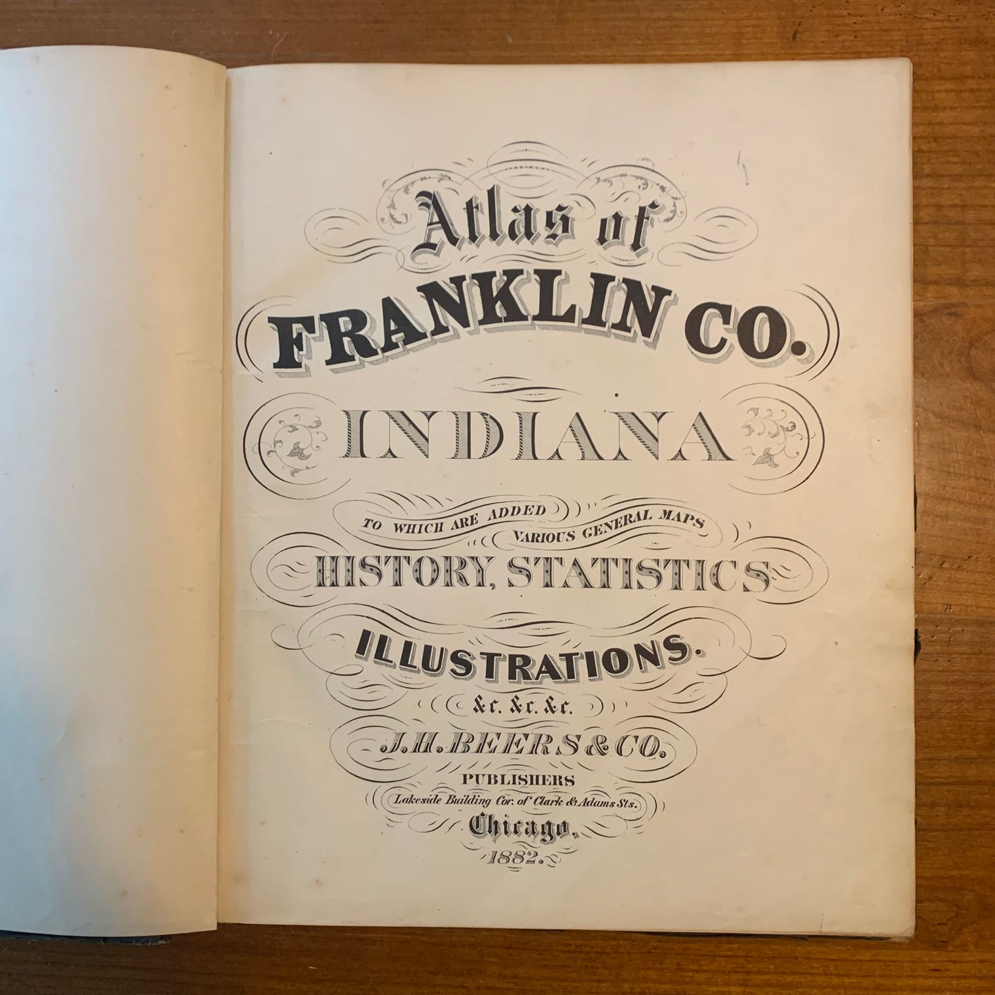 Atlas of Franklin County Indiana to Which Are Added Various General Maps, History, Statistics, Illustrations, 1882