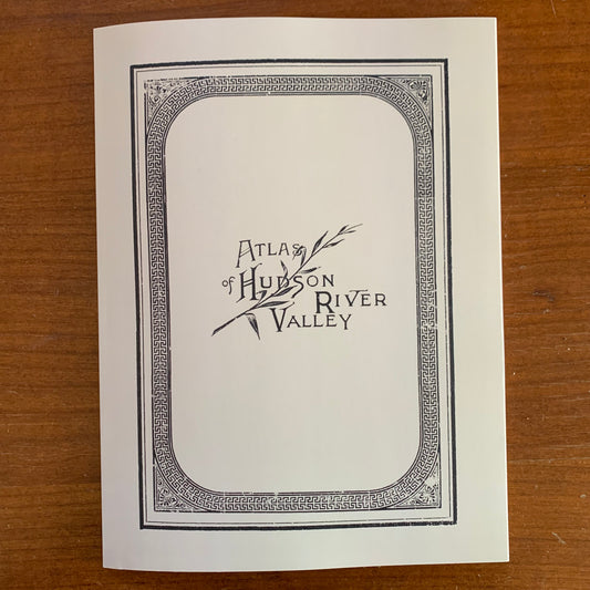 1891 Atlas of the Hudson River Valley New York City to Troy / Color Reprint