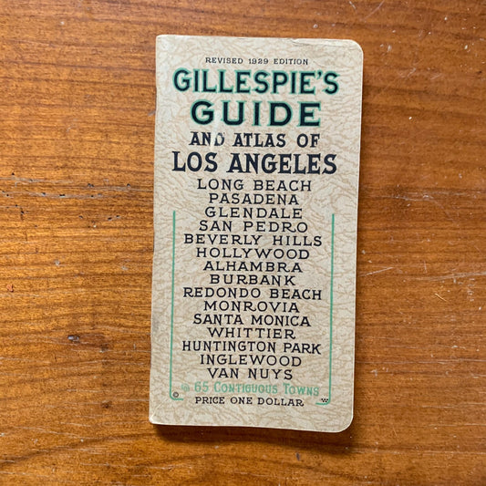 1929 Gillespie's Guide and Atlas of Los Angeles