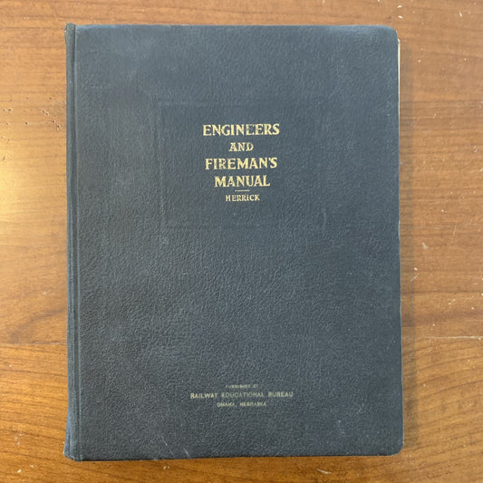 1943 Mark F Herrick LOCOMOTIVE ENGINEERS & FIREMANS MANUAL OF QUESTIONS 3rd Ed