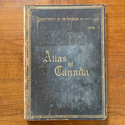 1906 Atlas of Canada Department of Interior James White Maps Folio Cartography