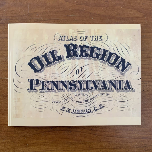 1865 Atlas of the Oil Regions of Pennsylvania FACSIMILE