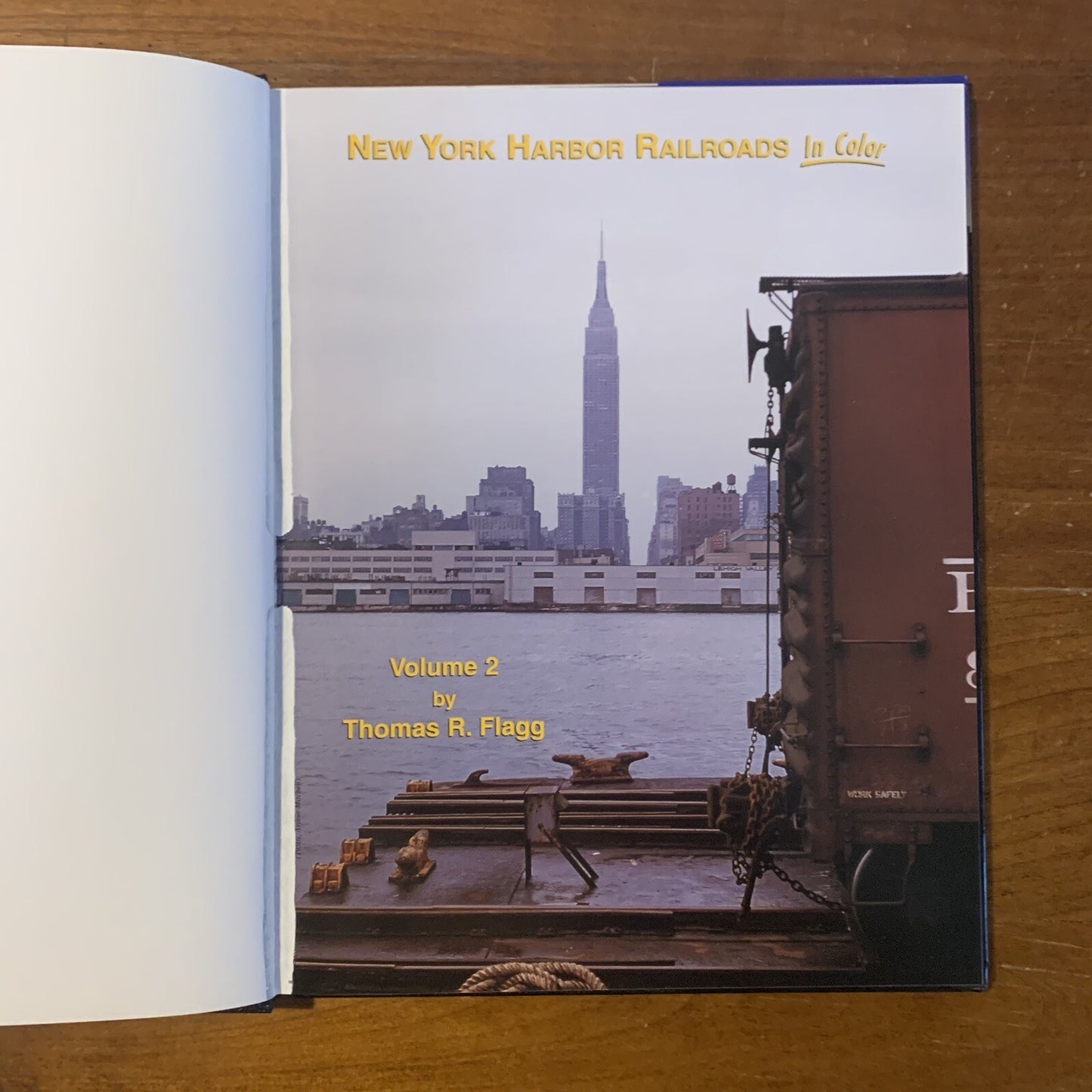 NEW YORK HARBOR RAILROADS 'In Color' VOL. 1 &2 by THOMAS R FLAGG 2000 & 2002