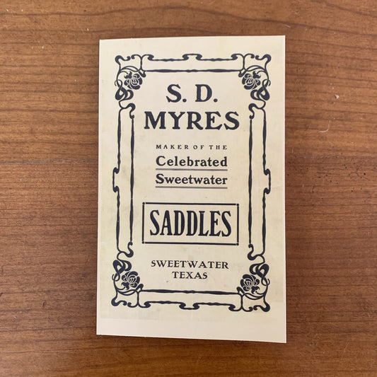S. D. Myres Saddle Company Catalog, 1907 / Facsimile