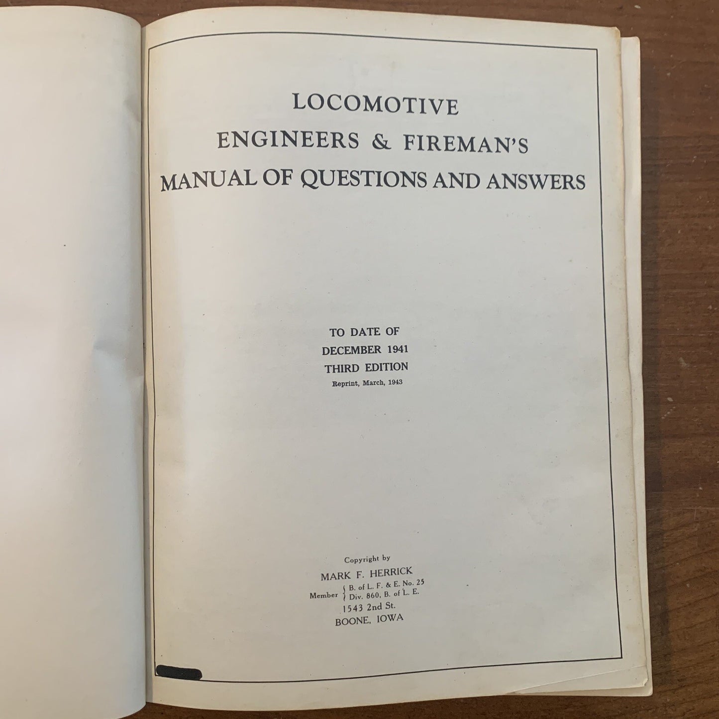 1943 Mark F Herrick LOCOMOTIVE ENGINEERS & FIREMANS MANUAL OF QUESTIONS 3rd Ed