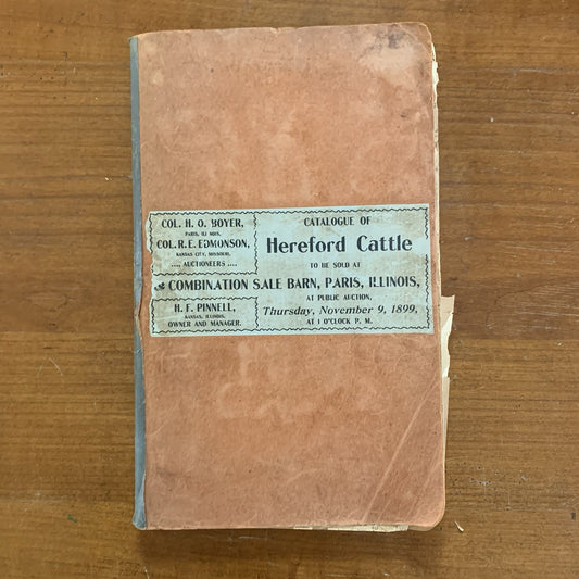 1899 Catalogue of Hereford Cattle Scrap Journal / Illinois 'Greatest Sale Ever'