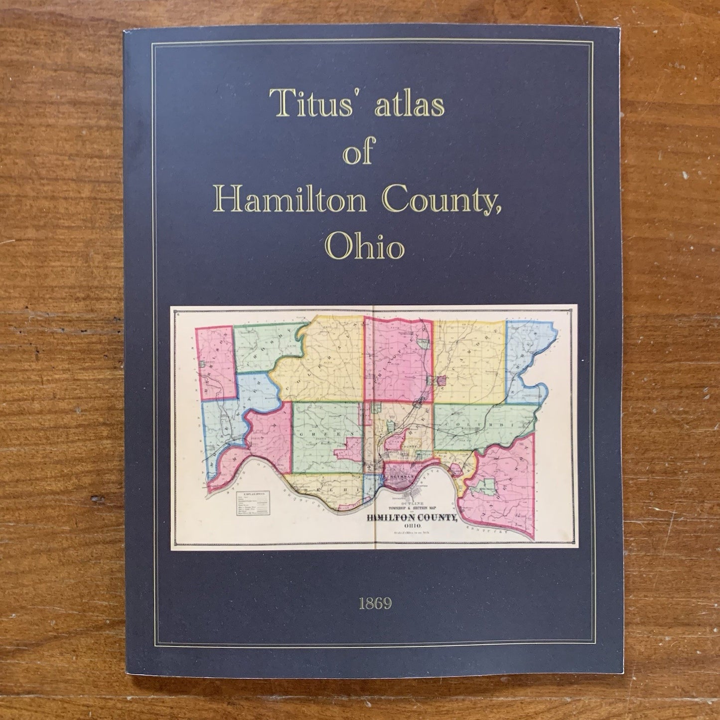 1869 Atlas of Hamilton County, Ohio / Cincinnati Plate Book / Facsimile