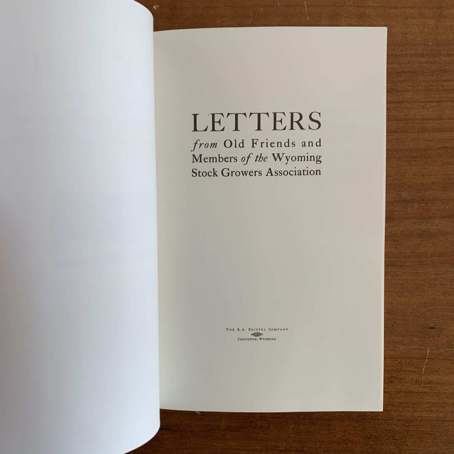 Letters from Old Friends and Members of the Wyoming Stock Growers Association
