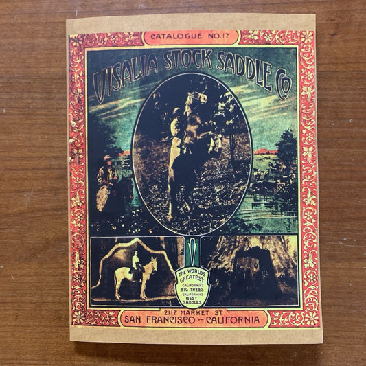 1911 Visalia Stock Saddle Co. Catalogue catalog No.17 Horse Tack FACSIMILE