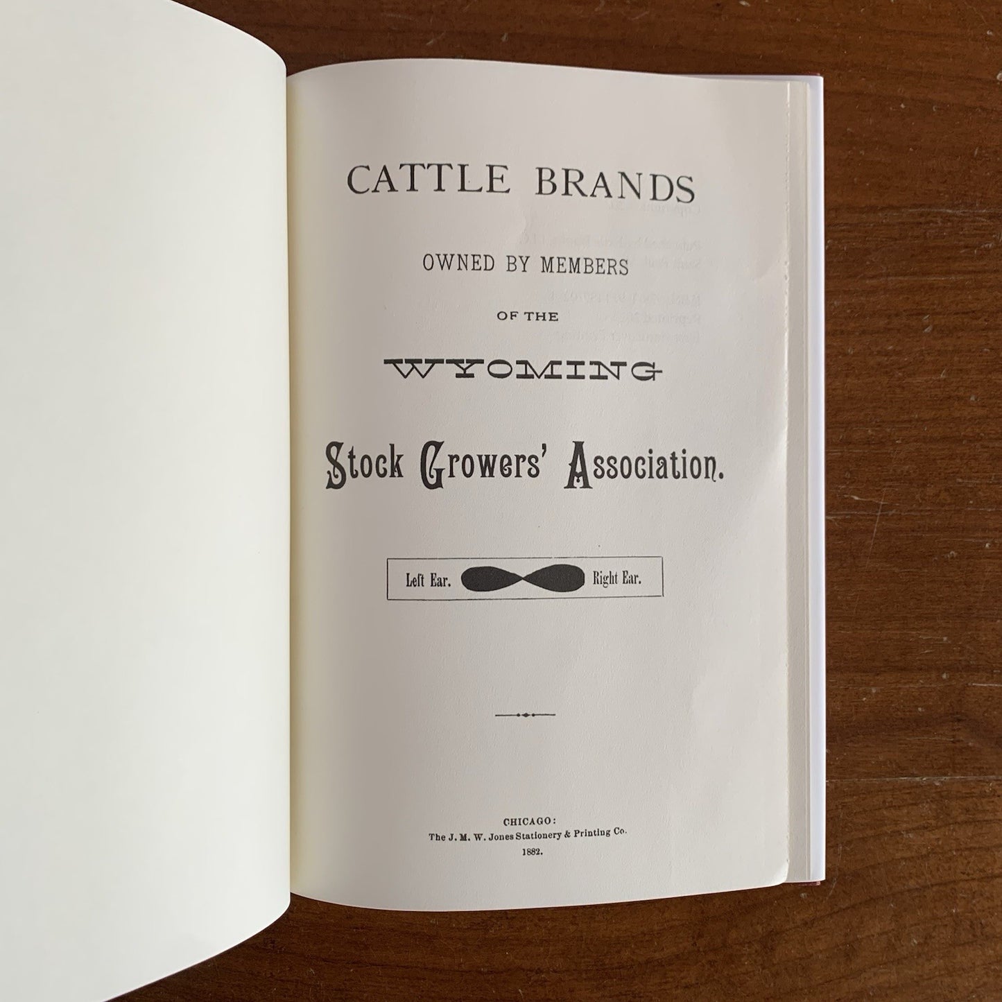 1882 Cattle Brands Owned By Members Of The Wyoming Stock Growers Assoc HARDCOVER