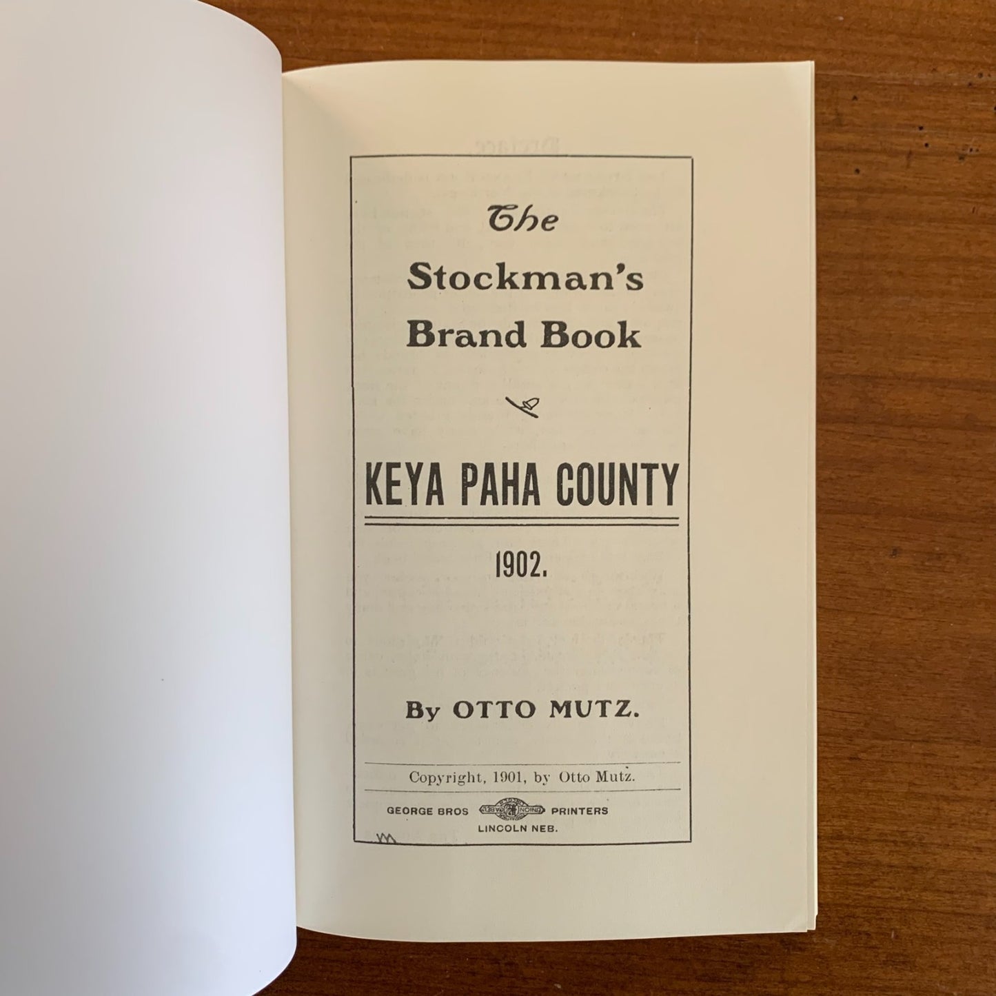 1902 The Stockman's Brand Book, Keya Paha County Nebraska / Facsimile