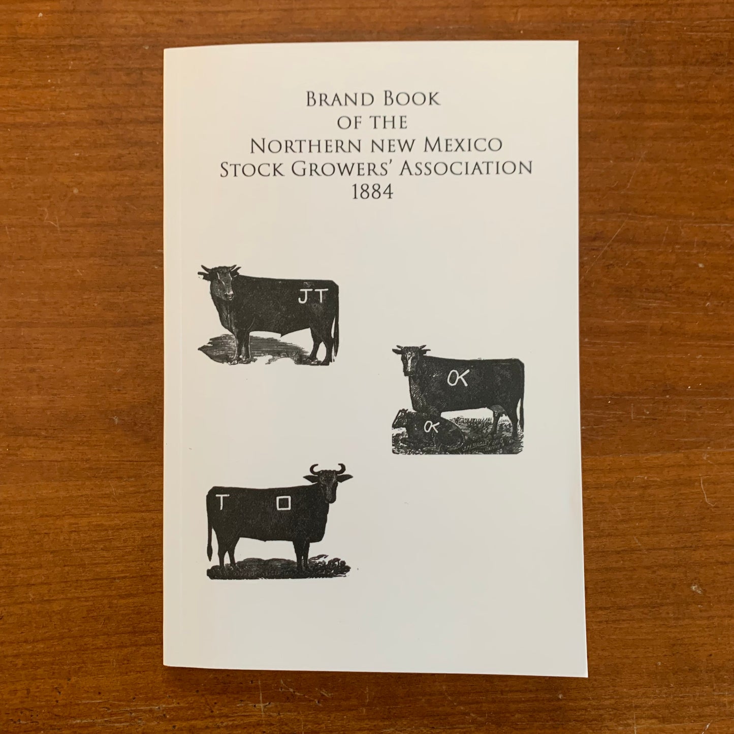 1884 Brand Book of the Northern New Mexico Stock Growers' Association FACSIMILE