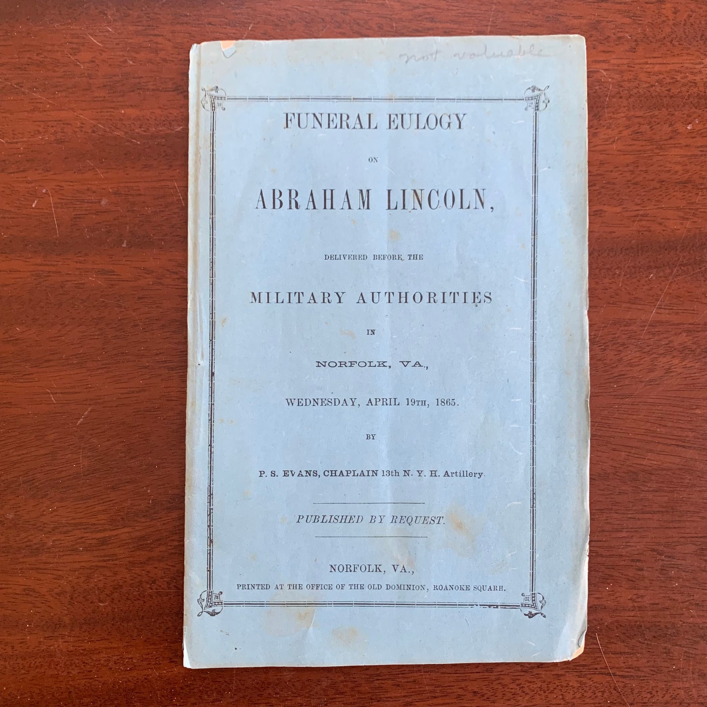 1865 Rare Funeral Eulogy on Abraham Lincoln / Military Authorities Norfolk VA