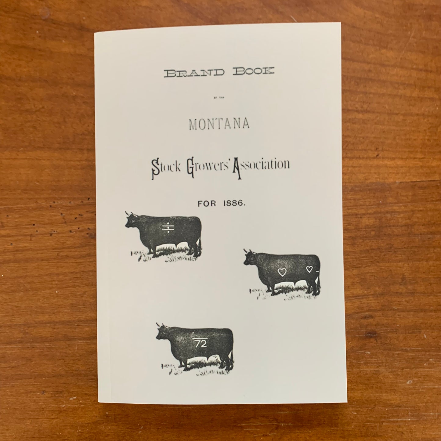 1886 Brand Book of the Montana Stock Growers' Association / FACSIMILE
